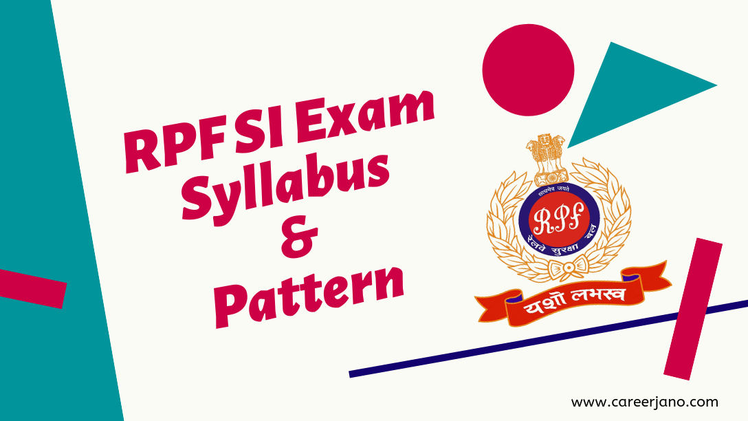 [2024] RPF SI Syllabus और [New] Exam Pattern हिंदी में